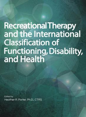 Recreational Therapy & the Int - Porter, Heather