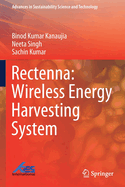 Rectenna: Wireless Energy Harvesting System