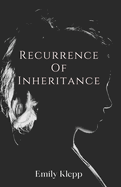 Recurrence Of Inheritance