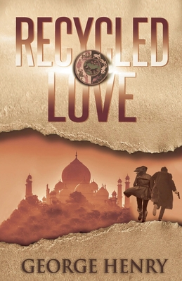 Recycled Love - Henry, George