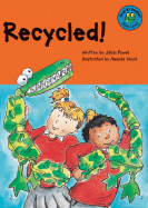 Recycled!