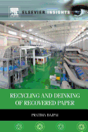 Recycling and Deinking of Recovered Paper