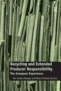Recycling and Extended Producer Responsibility: The European Experience