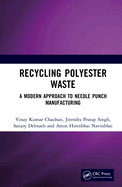Recycling Polyester Waste: A Modern Approach to Needle Punch Manufacturing