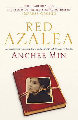 Red Azalea - Min, Anchee