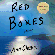 Red Bones: A Thriller