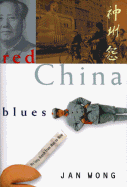 Red China Blues