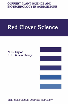 Red Clover Science - Taylor, N.L., and Quesenberry, K. H.