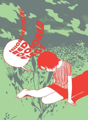 Red Colored Elegy - Hayashi, Seiichi, and Nettleton, Taro (Translated by), and Holmberg, Ryan (Introduction by)