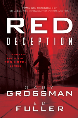 Red Deception: Volume 2 - Grossman, Gary, and Fuller, Edwin D