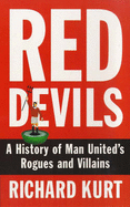 Red Devils: Alternative History of Manchester United