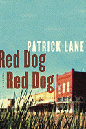 Red Dog, Red Dog