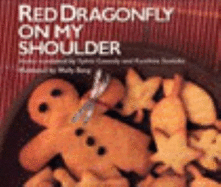 Red Dragonfly on My Shoulder: Haiku