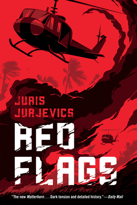Red Flags - Jurjevics, Juris