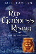 Red Goddess Rising