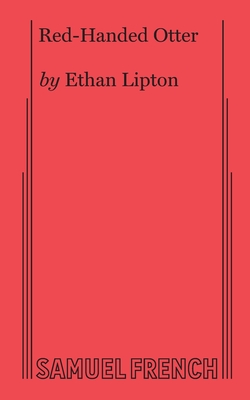 Red-Handed Otter - Lipton, Ethan