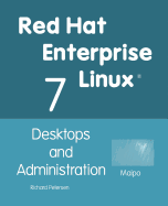 Red Hat Enterprise Linux 7: Desktops and Administration