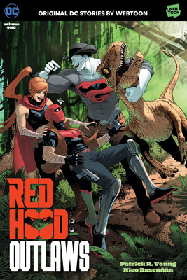 Red Hood: Outlaws Volume One - Young, Patrick R