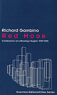 Red Hook: Confessions of a Brooklyn Eaglet: 1939-1955