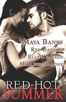 Red-Hot Summer - Banks, Maya, and Garnier, Red, and Kennedy, Elle