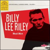 Red Hot - Billy Lee Riley