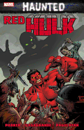 Red Hulk: Haunted