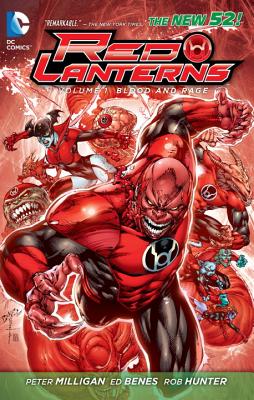 Red Lanterns Vol. 1 Blood And Rage - Milligan, Peter