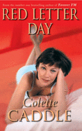 Red Letter Day - Caddle, Colette
