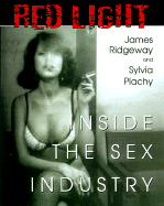 Red Light: Inside the Sex Industry
