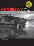 Red Markers: The Rest of the Story