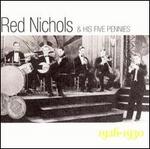 Red Nichols and His Five Pennies, 1926-1930