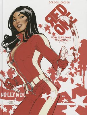 Red One - Dorison, X, and Dodson, Terry, and Dodson, Rachel
