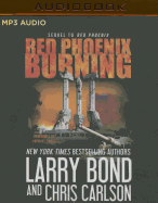 Red Phoenix Burning