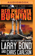 Red Phoenix Burning
