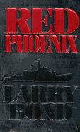 Red Phoenix - Bond, Larry