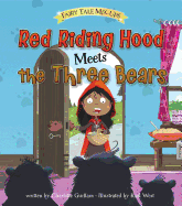 Red Riding Hood Meets the Three Bears