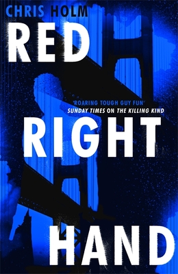 Red Right Hand - Holm, Chris