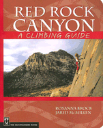 Red Rock Canyon: A Climbing Guide
