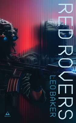 Red Rovers - Baker, Leo