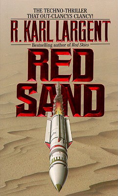 Red Sand - Largent, R Karl