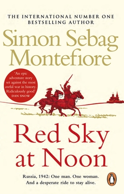 Red Sky at Noon - Sebag Montefiore, Simon