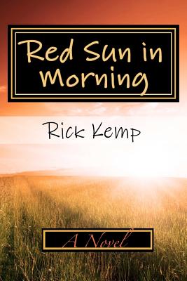 Red Sun in Morning - Kemp, Rick