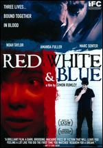 Red White & Blue - Simon Rumley
