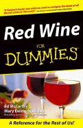 Red Wine for Dummies - McCarthy, Ed, and Ewing-Mulligan, Mary