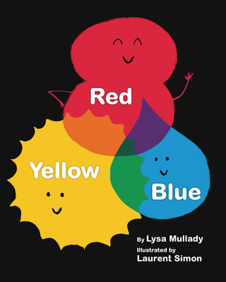 Red Yellow Blue - Mullady, Lysa, Ma