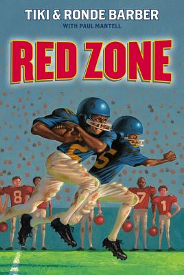 Red Zone - Barber, Tiki, and Barber, Ronde, and Mantell, Paul