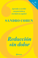 Redacci?n Sin Dolor (S?ptima Edici?n)