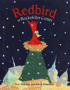 Redbird at Rockefeller Center - Maloney, Peter, and Queen, Ellery, Jr. (Editor), and Zekauskas, Felicia