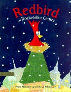 Redbird at Rockefeller Center