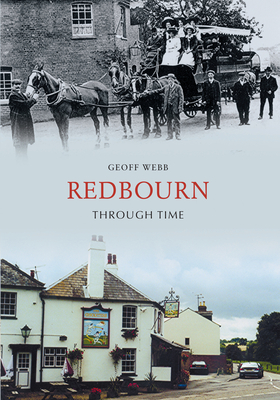Redbourn Through Time - Webb, Geoff